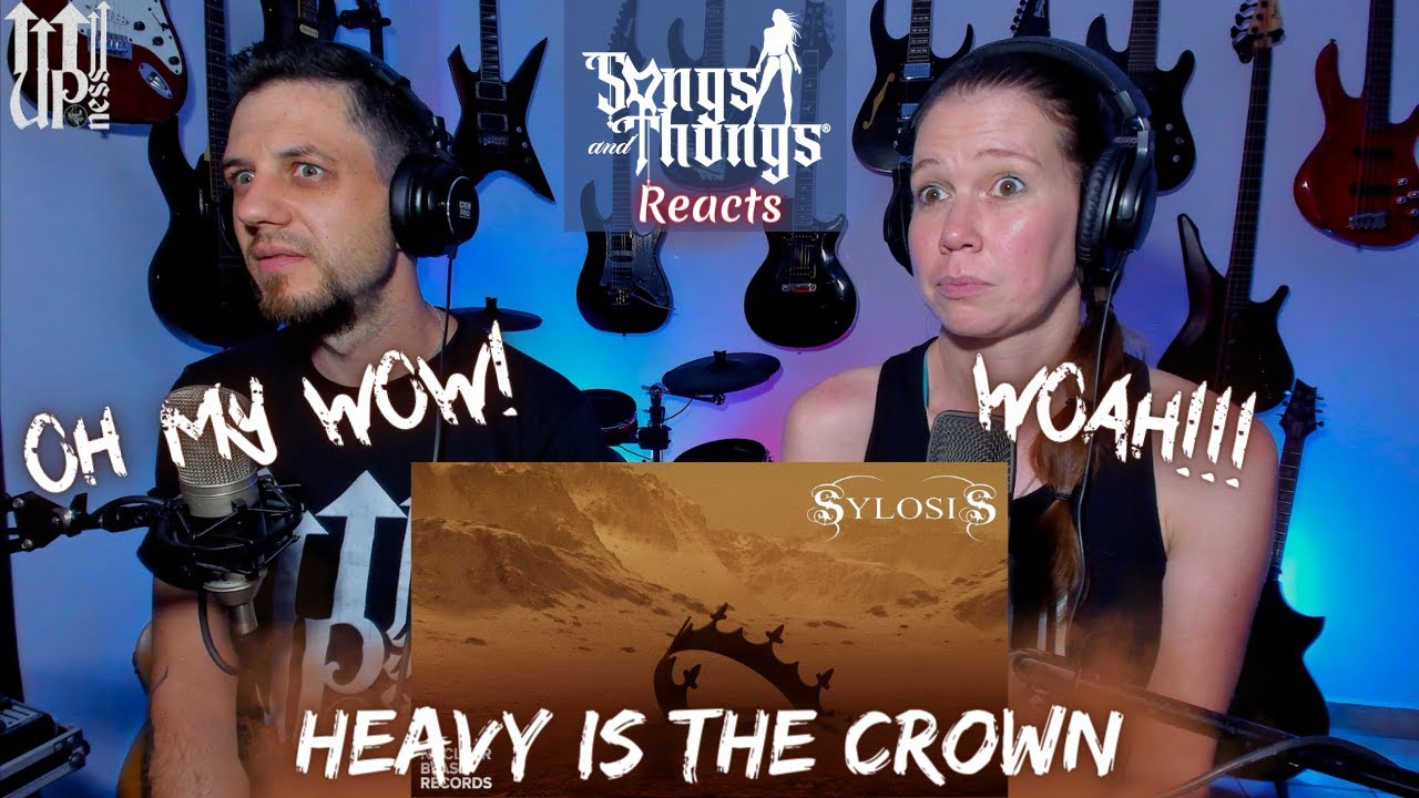Sylosis Heavy is the Crown REACTION by Songs and Thongs