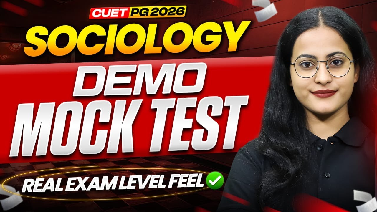 CUET PG 2026 – Sociology Demo Mock Test | Real Exam Level Feel