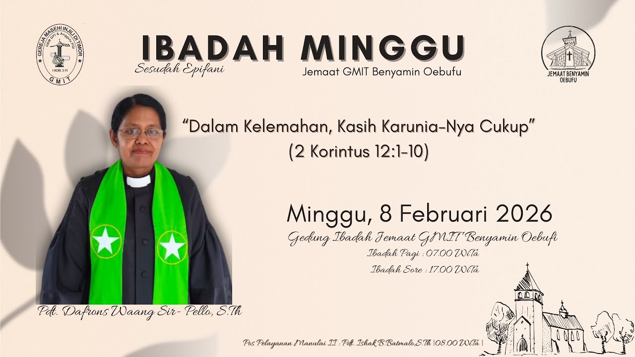 Ibadah Minggu | Jemaat GMIT Benyamin Oebufu | 8 Februari 2026