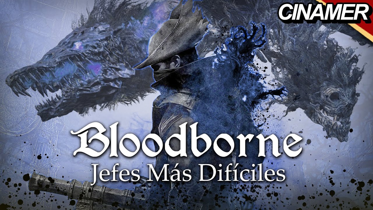 Top 10 Jefes Más Difíciles de BLOODBORNE: Mazmorras de Cáliz