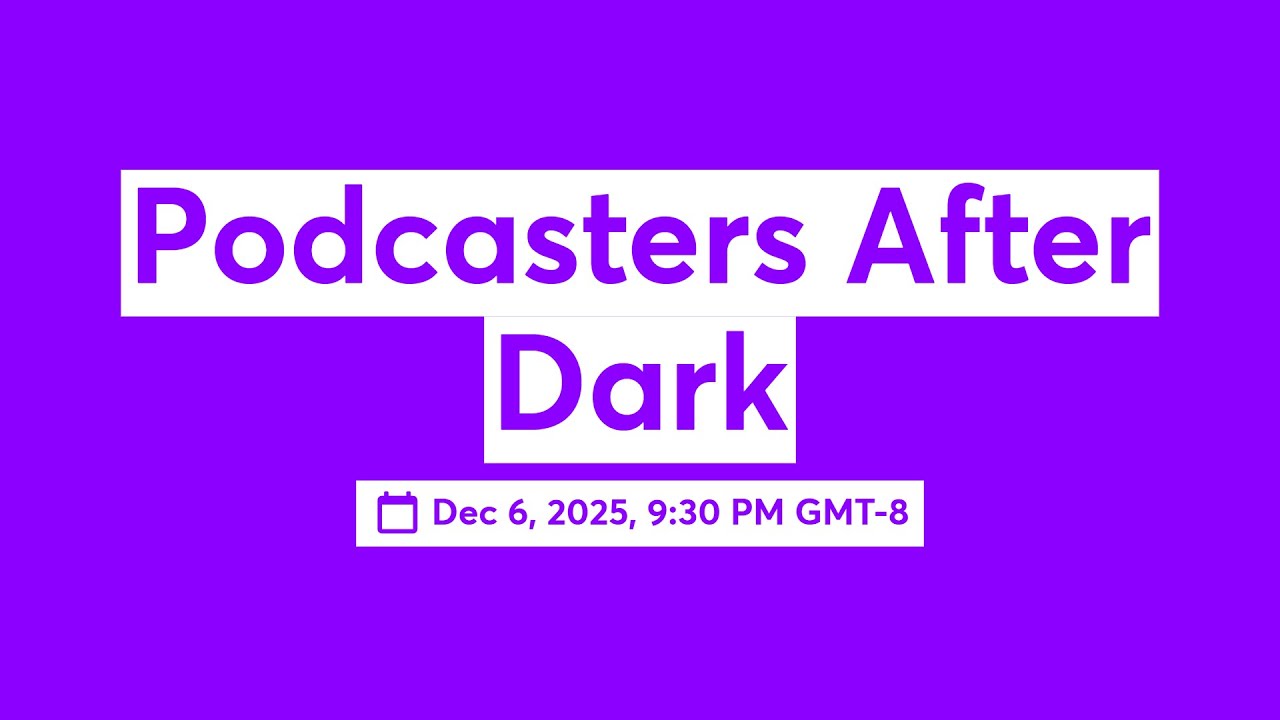 Podcasters After Dark 2025 - In Memory of Mark Wojtowicz of the 360Vegas Podcast