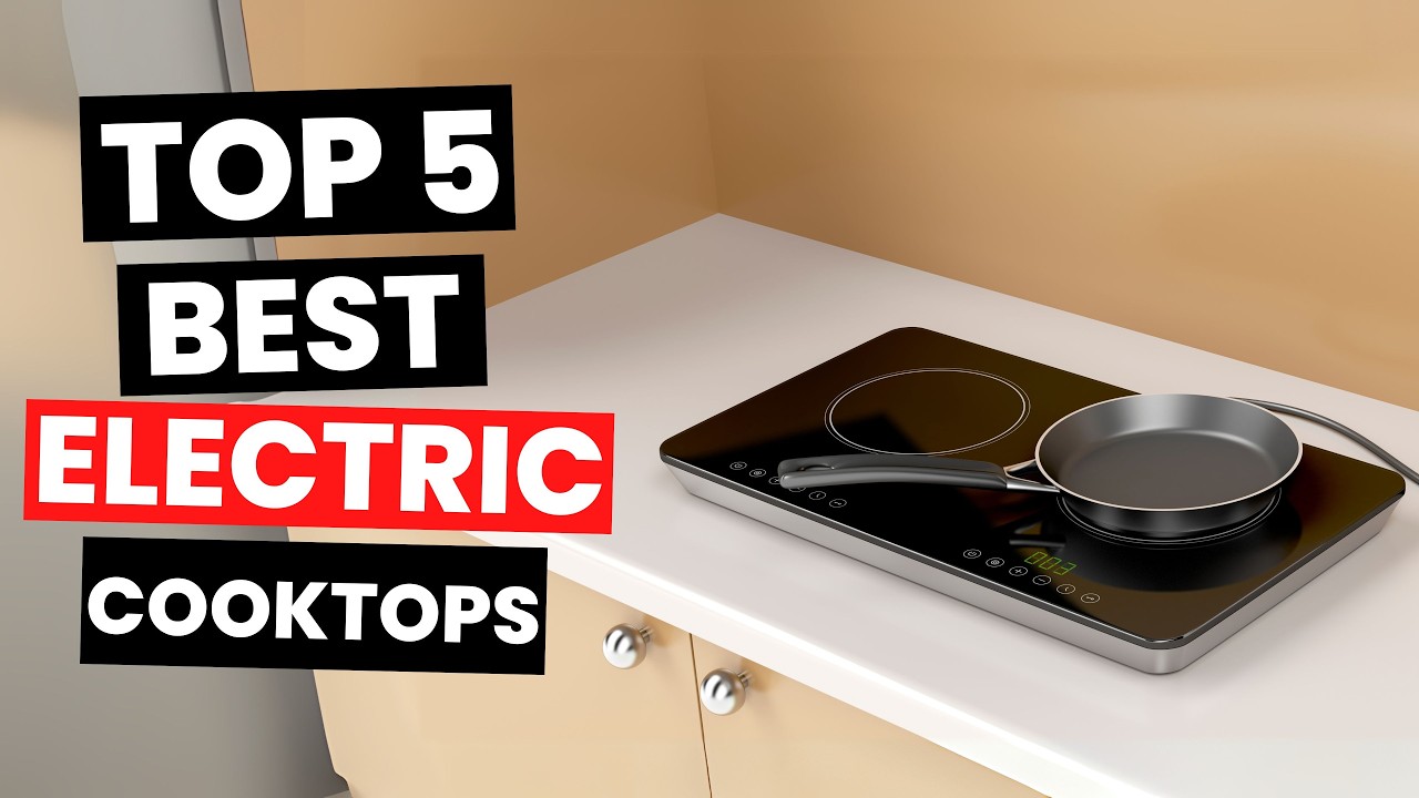 Best Electric Cooktops 2025 - (Watch Before You Purchase)