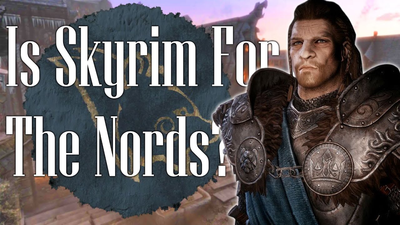 Is Skyrim For The Nords? The Stormcloaks Explained