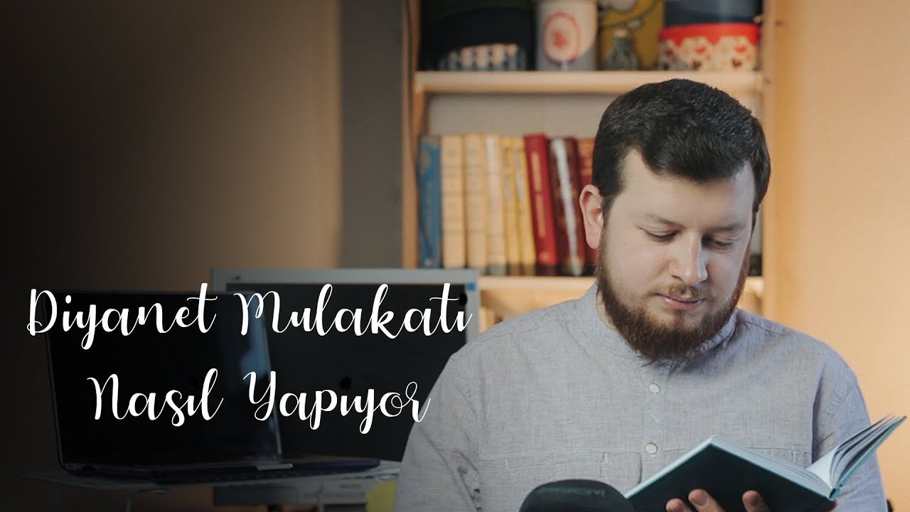 Diyanet mülakat hakkında genel bilgi