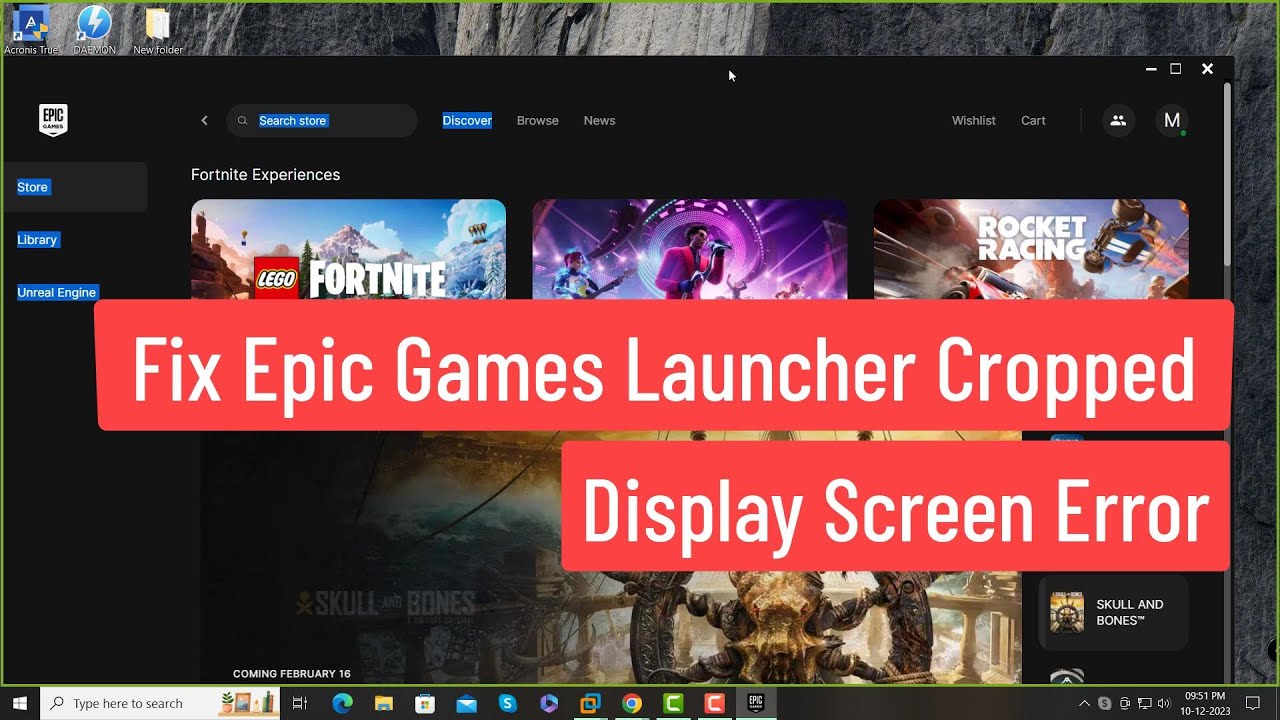FIX Epic Games Launcher Cropped Display Screen Error