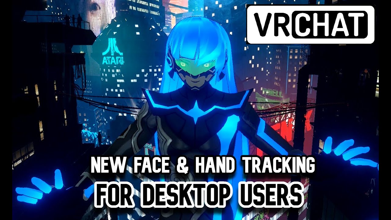 Testing out Desktop Face & Hand Tracking for the VRChat Open Beta