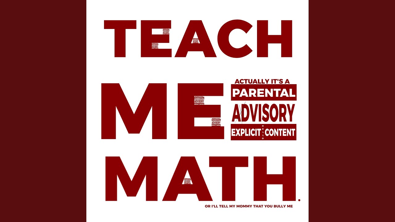 TEACH ME MATH.