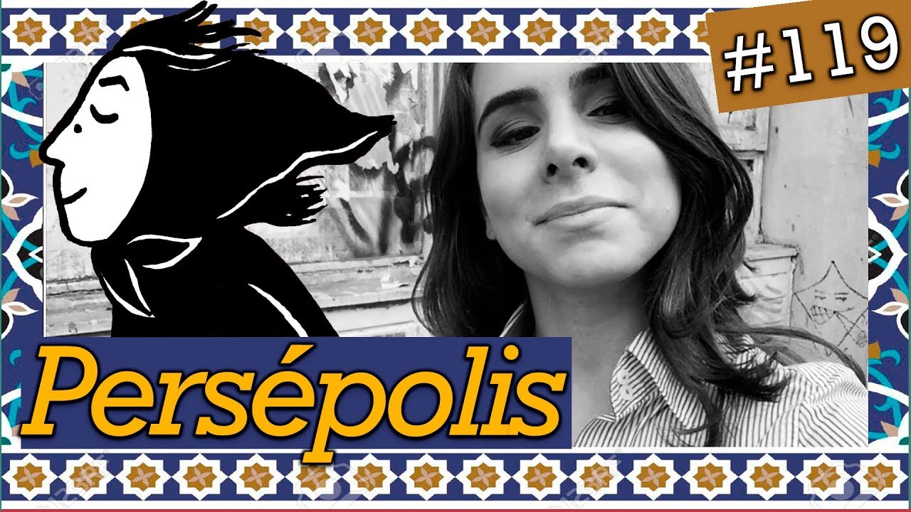 PERS&Eacute;POLIS, DE MARJANE SATRAPI (#119)