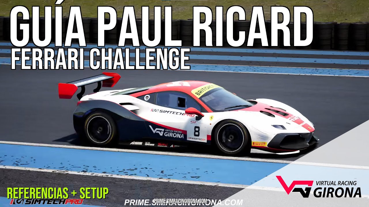 Guía Paul Ricard Ferrari Challenge + Setup | Assetto Corsa Competizione | Simracing Girona