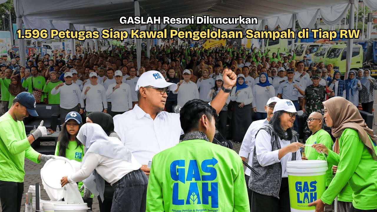 GASLAH Resmi Diluncurkan, 1.596 Petugas Siap Kawal Pengelolaan Sampah di Tiap RW