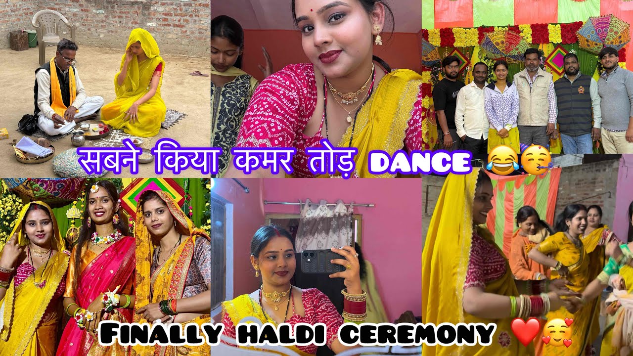 #haldi ceremony 🥳😻 सबने किया कमर तोड़ dance 🥳😂🤭 {Roshni Sisodiya}