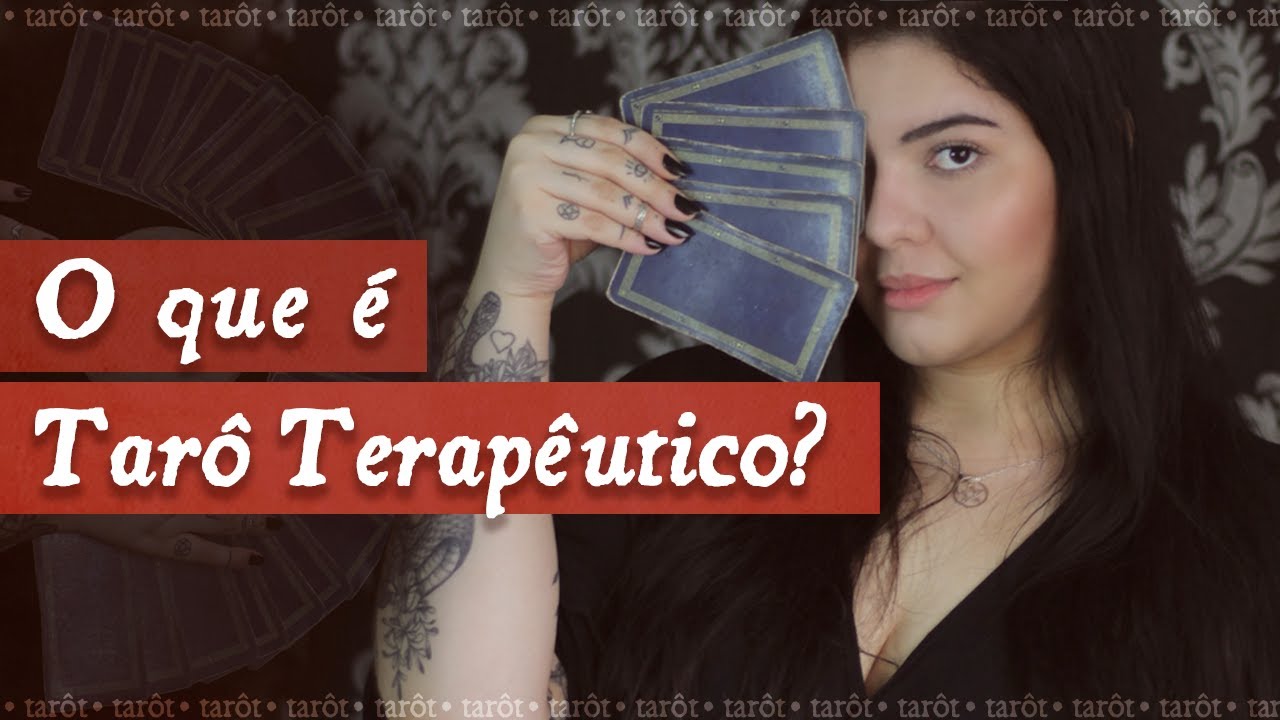 O que é TAROT Terapêutico? Por que APRENDER a JOGAR TAROT?