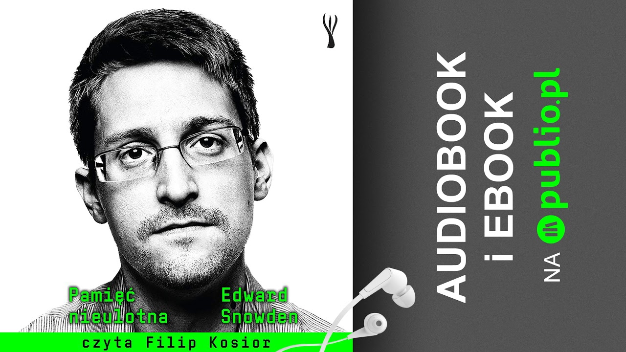 Pamięć nieulotna. Edward Snowden. Audiobook PL