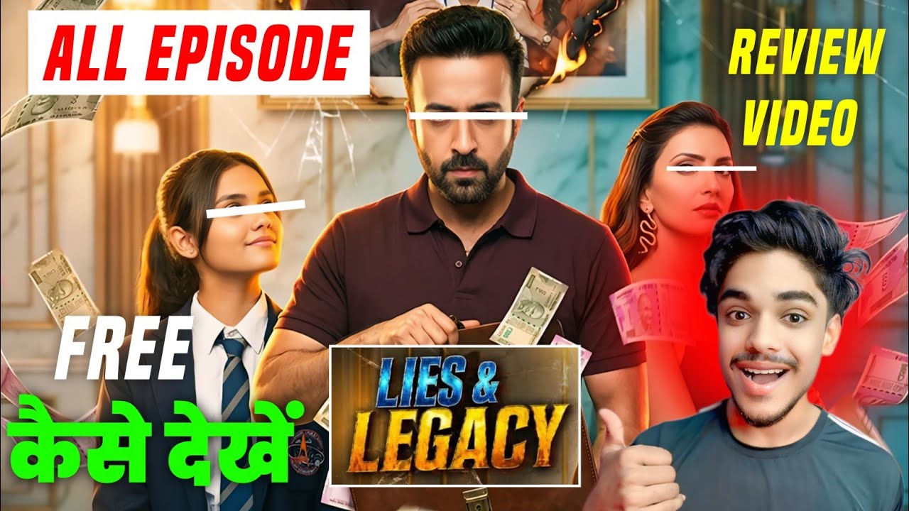 How to Watch Lies & Legacy Full Episodes | How to Watch All Lies & Legacy Episodes | Legal Review...