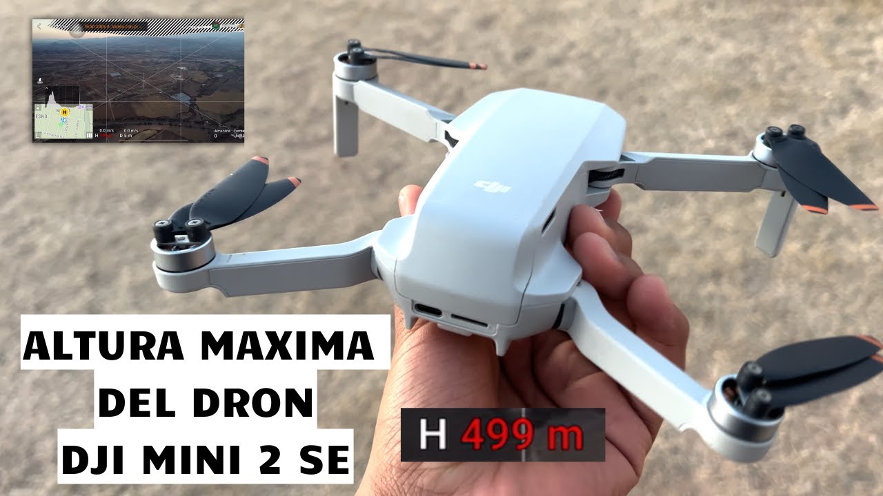 Altura máxima del Dron DJI MINI 2 SE | Poniendolo a prueba 500 metros