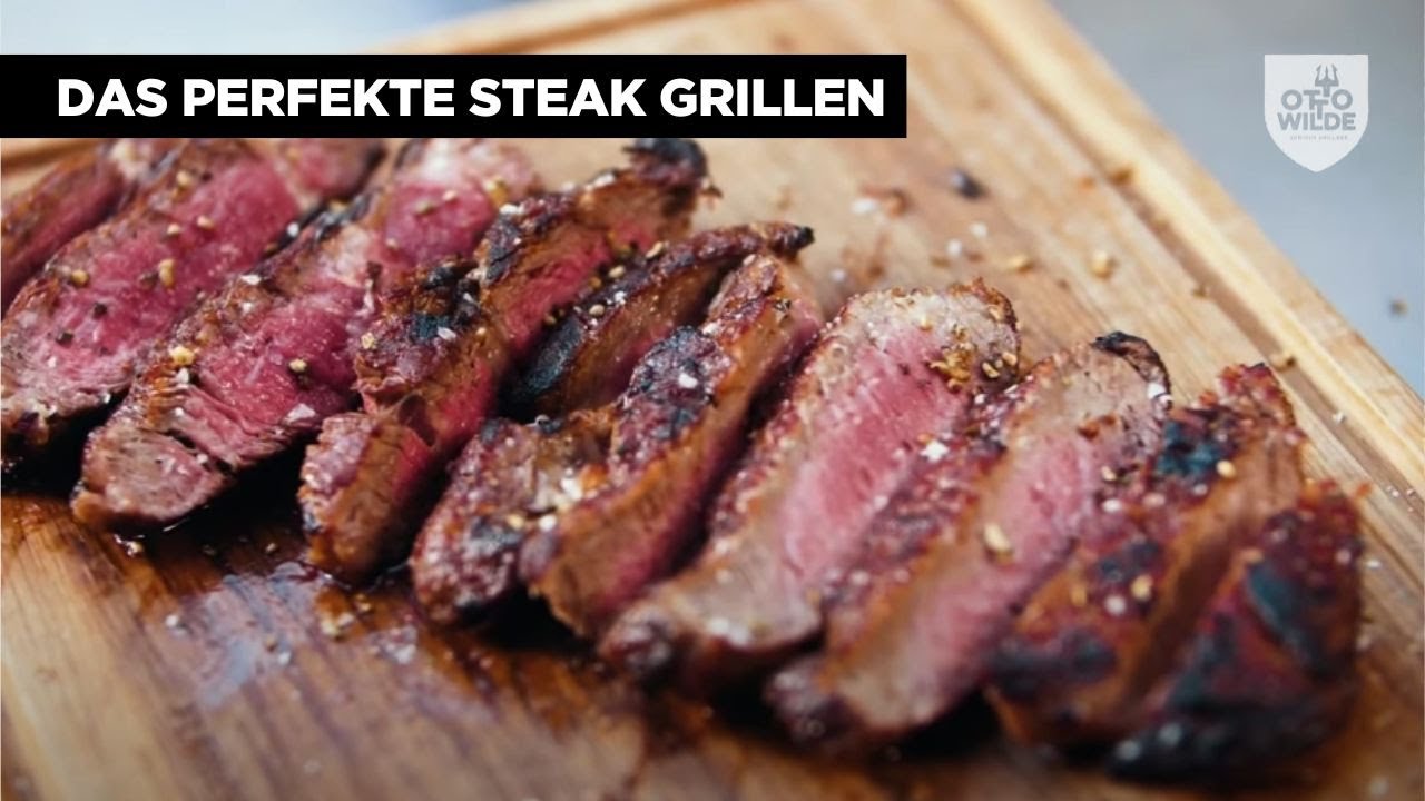 Das perfekte Steak grillen - So machst Du es richtig