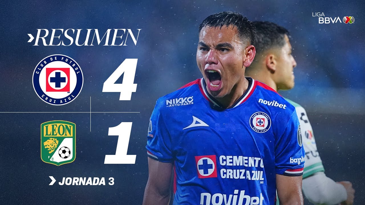 CRUZ AZUL 4-1 LE&Oacute;N J3 | Contundente victoria de La M&aacute;quina | Apertura 2025