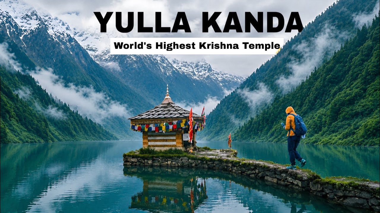 Yulla Kanda - Journey to World's Highest Krishna Temple | Himachal Pradesh