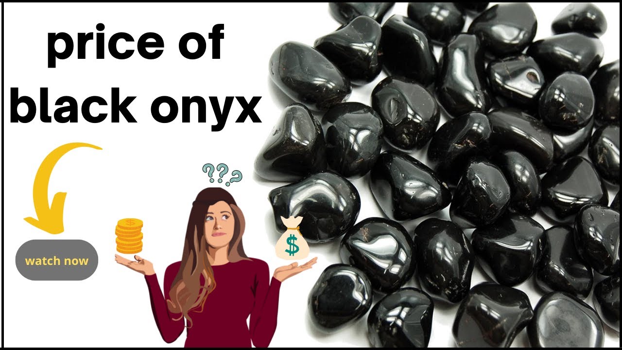 PRICE OF BLACK ONYX | QUALITY | BLACK ONYX GRADING
