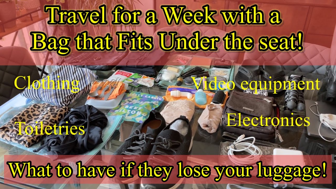 Packing for a Week in a Bag that fits Under a Seat!
