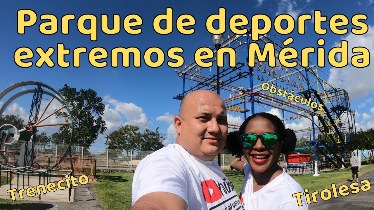 ✅ ║ Parque Extremo  🔴║ Parque De Diversiones de M&eacute;rida