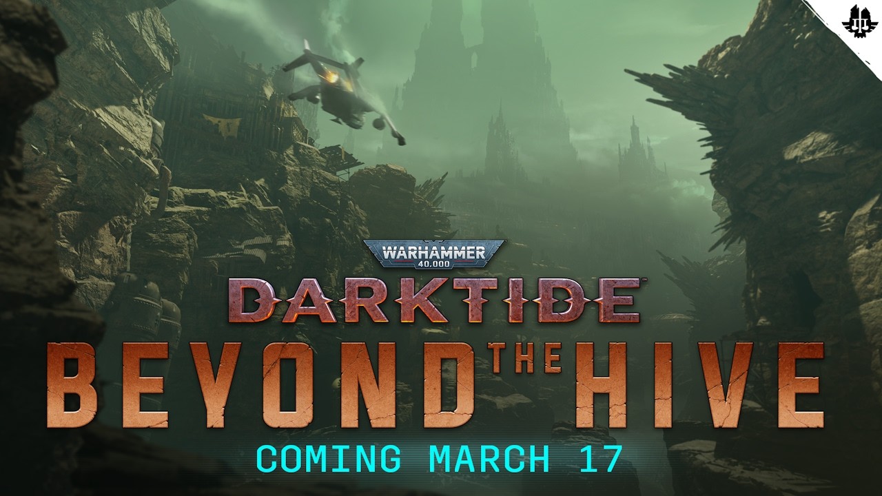 Beyond the Hive Early Access! (Darktide) + Hard Weekly Stratagems (Space Marine 2)