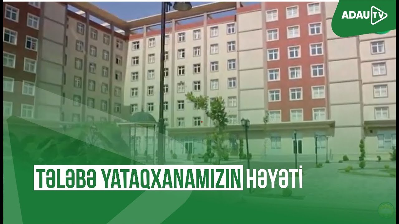Tələbə Yataqxanamızın həyəti :)