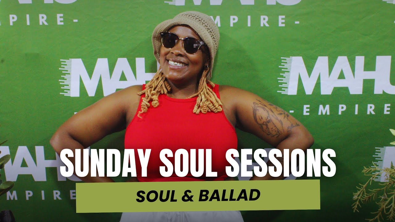 Sunday Soul Sessions 25 | Kgadi | Soul & Ballads | Soul & RnB Sing Along's | 16 November 2025
