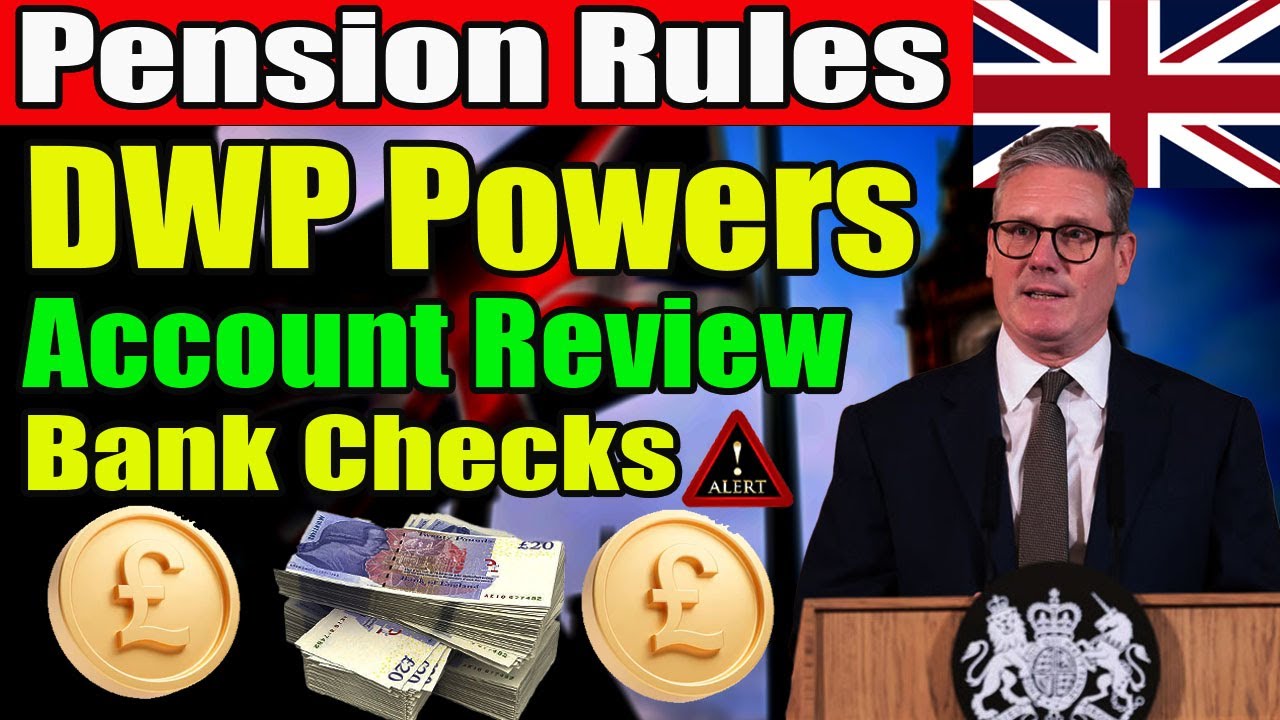 DWP Powers to Check Bank Accounts Limited to 3 Pensions and Benefits