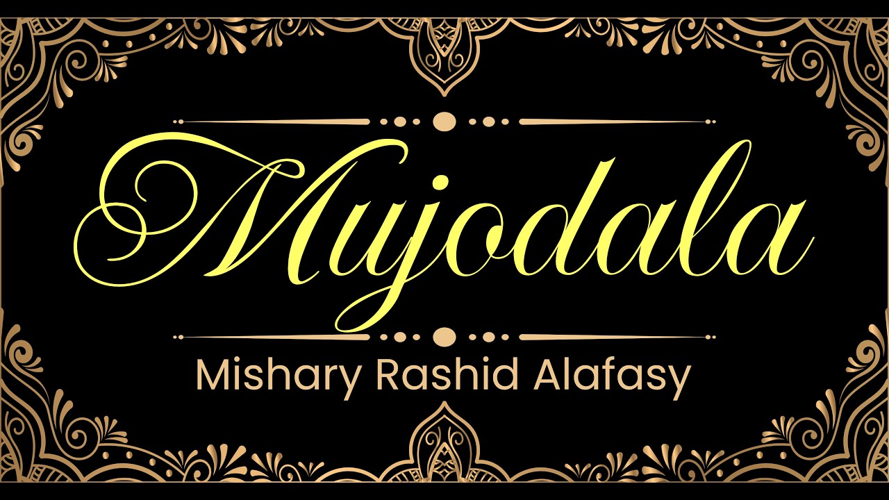 58. Mujodala surasi | Mishary Rashid Alafasy