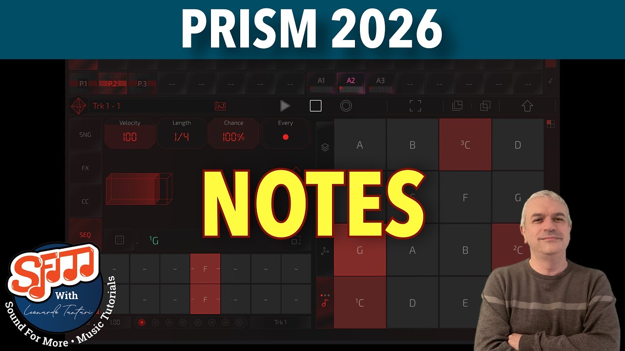 Prism Midi Sequencer 2026 - Tutorial 4: Notes, Velocity, Chance
