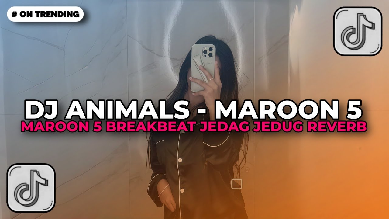 DJ ANIMALS MAROON 5 BREAKBEAT SLOW JEDAG JEDUG REVERB | DJ TIKTOK TERBARU 2026!!