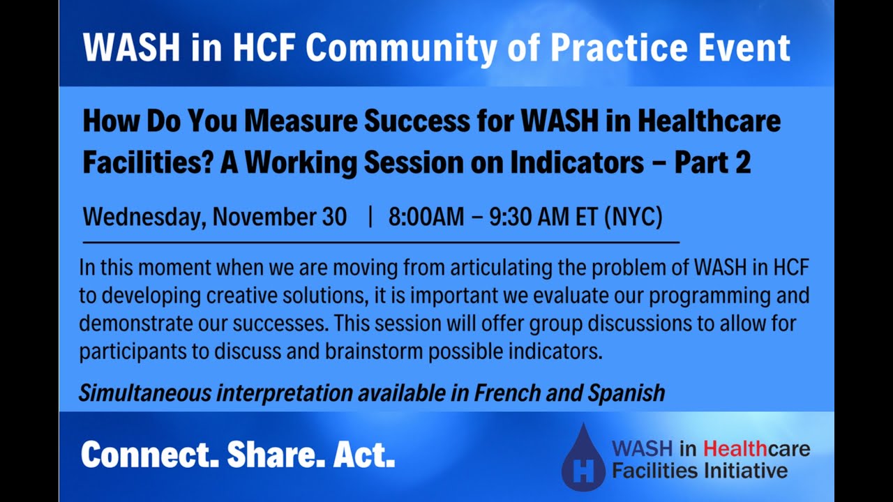 How Do You Measure Success for WASH in Healthcare Facilities? Part 2