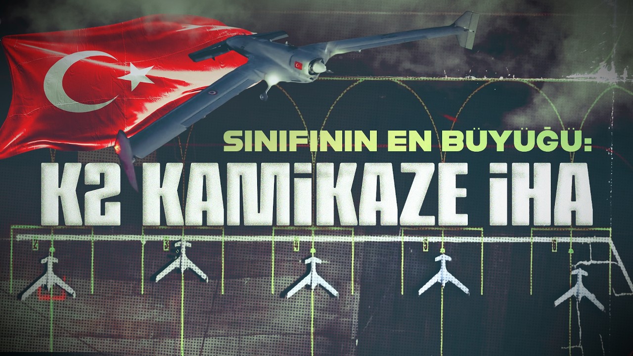 Sınıfının en büyüğü: 2000 kilometre menzilli K2 Kamikaze İHA sahnede