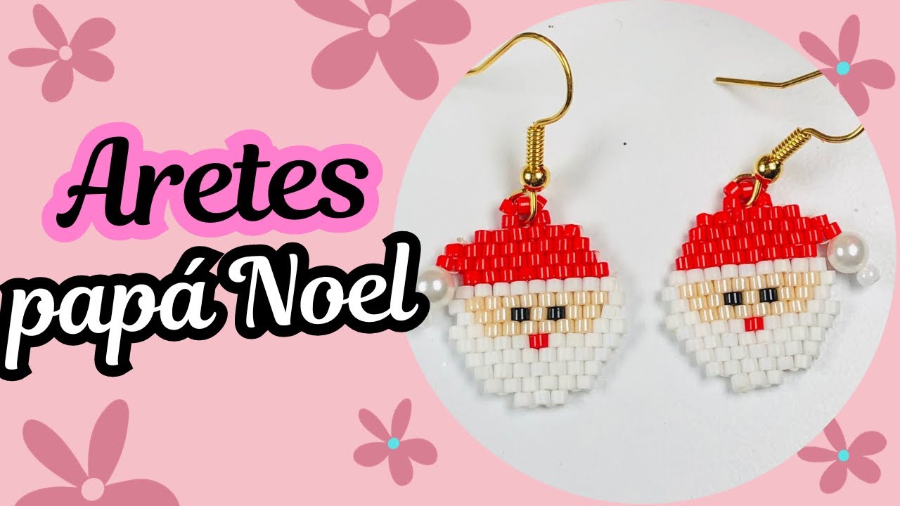 Aretes Papá Noel en miyuki/ Aretes Miyuki/ Miyuki fácil