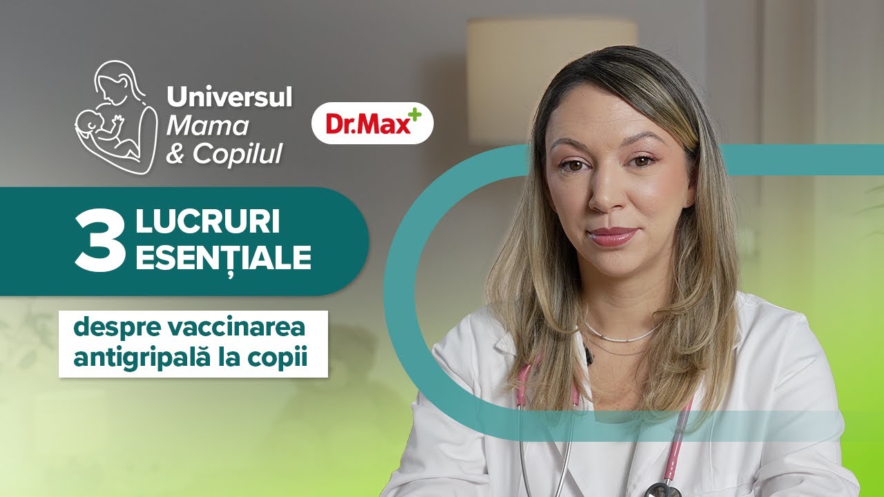 👩🏼‍⚕️ 3 lucruri esențiale despre vaccinarea antigripală la copii