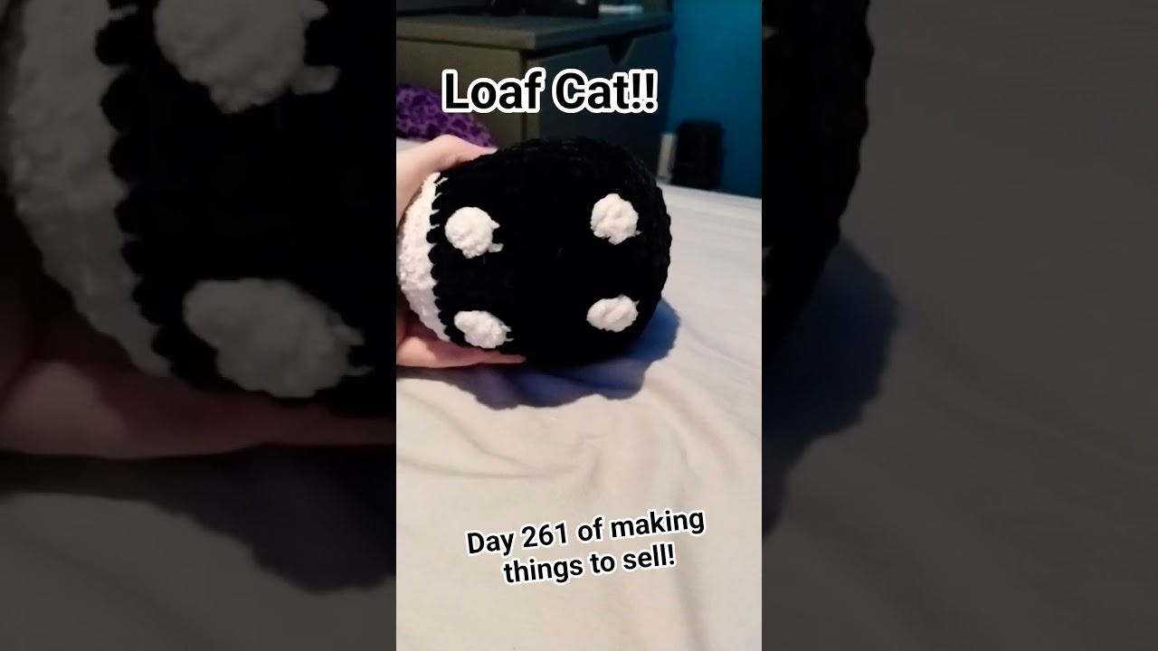 Loaf Cat! Day 261 of making things to sell!