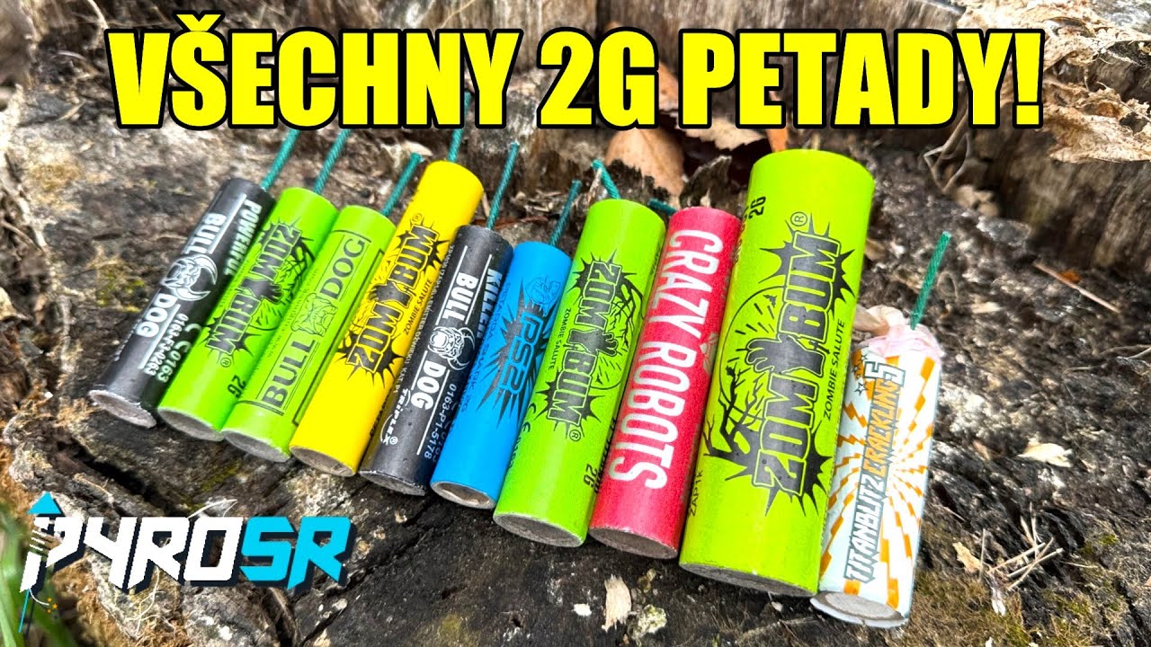 TEST VŠECH 2G PETARD od PyroSR!