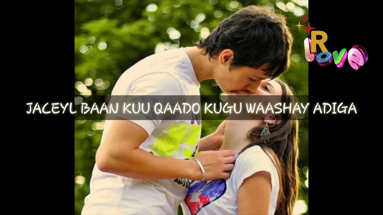 EREYO JACEYL OO QIIRO LEH