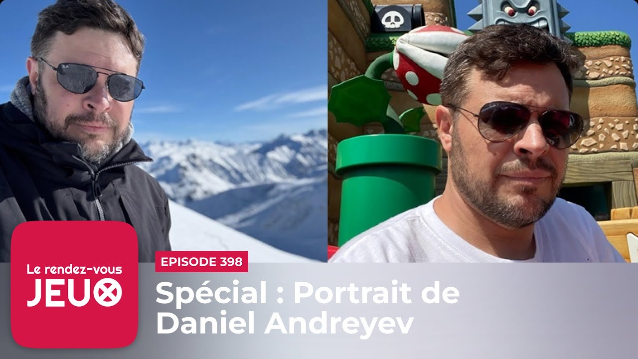 Portrait de Daniel Andreyev ►► [Podcast jeux vidéo]