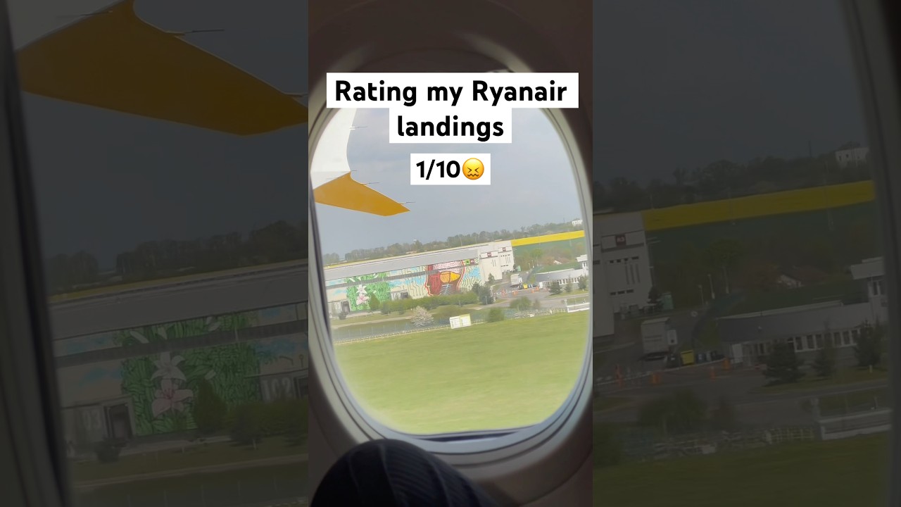 Rating all of my Ryanair landings from the last year💥 #landing#ryanairlanding#ryanair#hardlanding