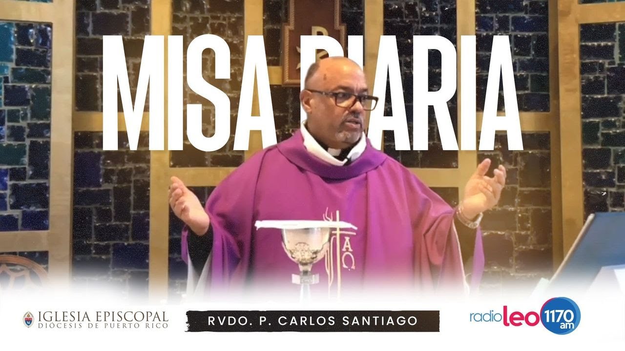Misa Diaria | Miércoles 18 de febrero con el Rvdo. P. Carlos Santiago