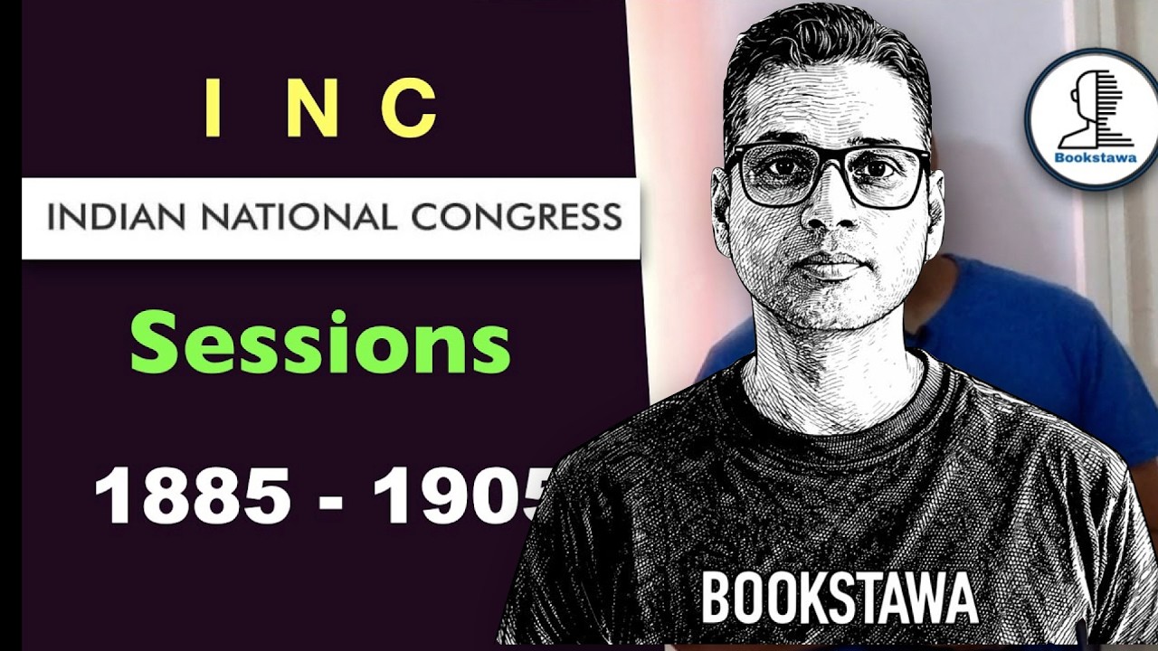 Indian National Congress Sessions for UPSC [ 1885 - 1905 ]