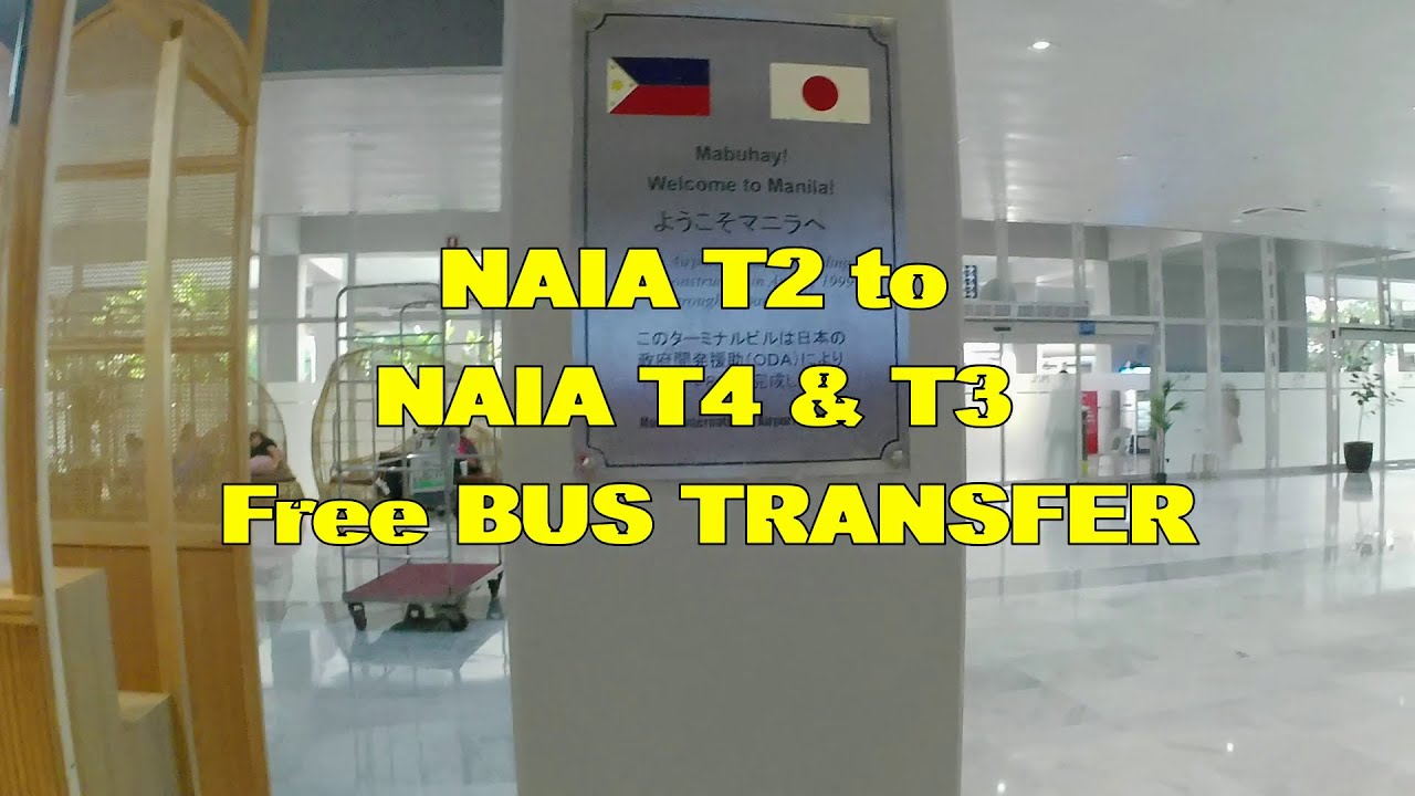 NAIA Terminal 2 to Terminals 4 & 3 Transfer | FREE Shuttle BUS #buhayofw