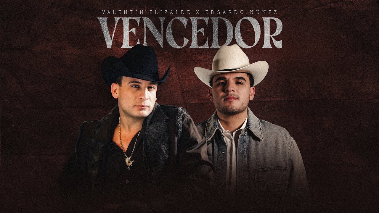 Valentín Elizalde x Edgardo Núñez - Vencedor [Video Lyrics]
