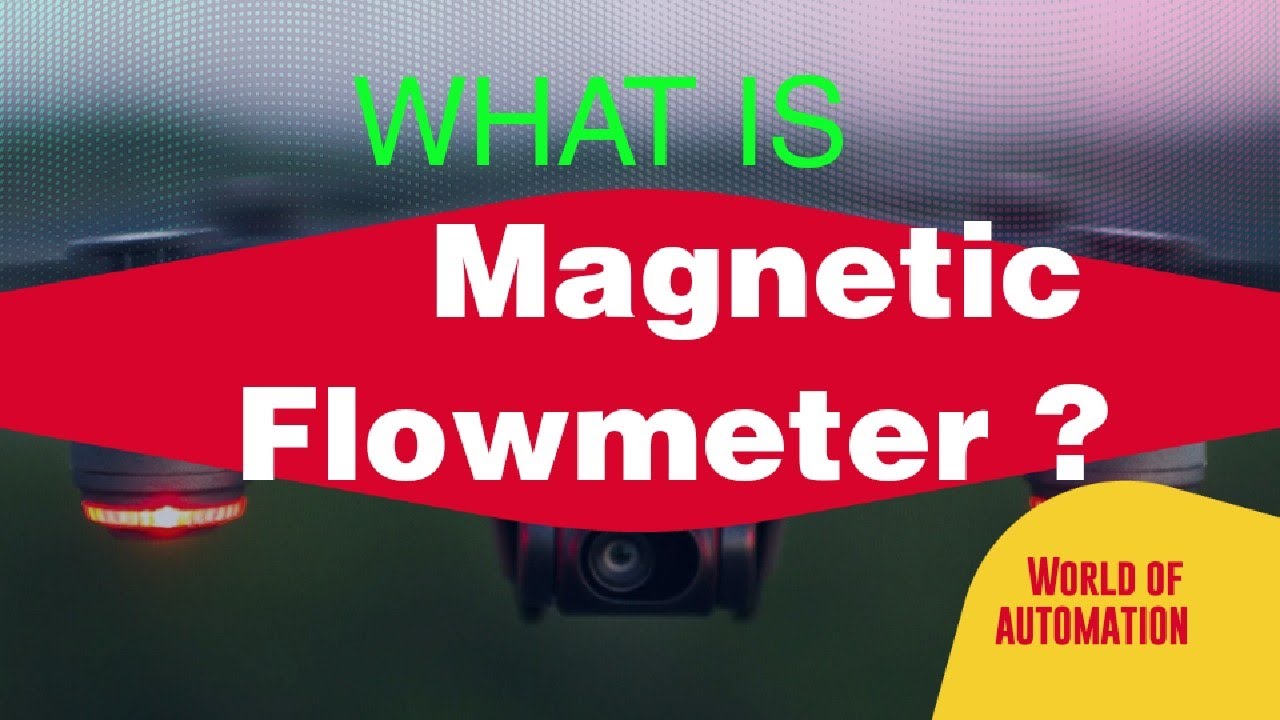 Magnetic Flow Meter Explained
