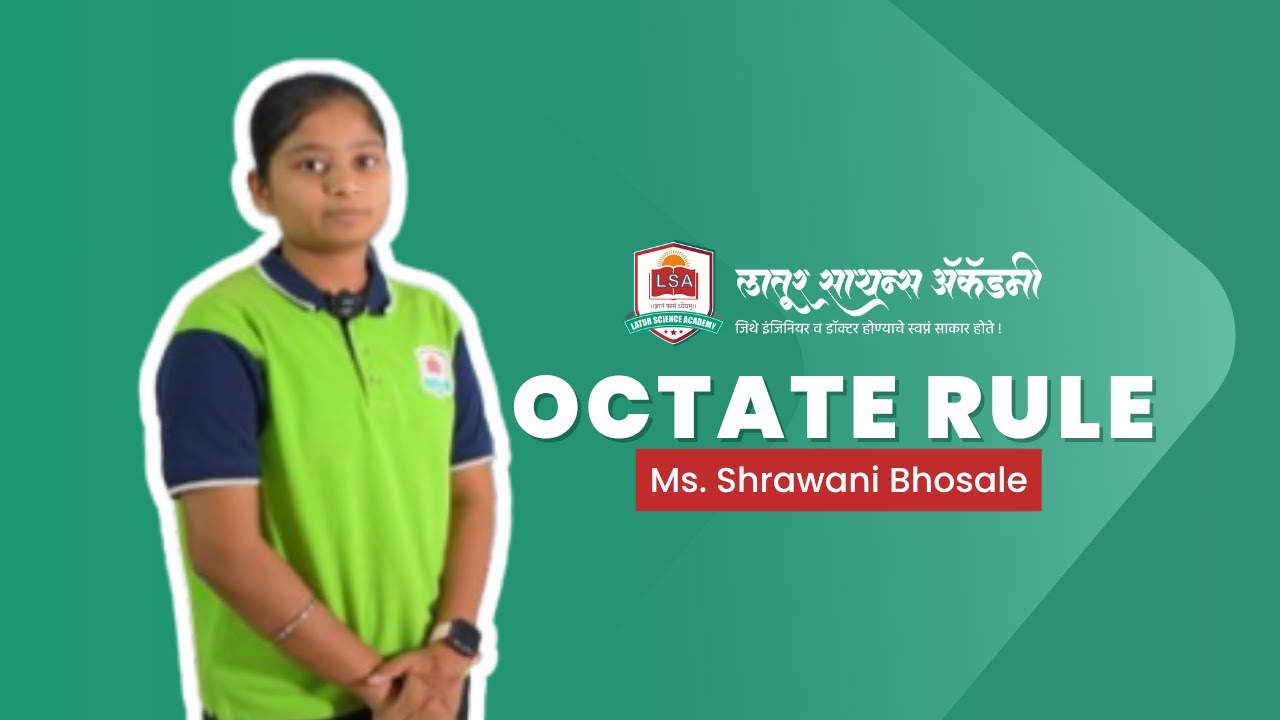 Octate Rule | LSA | Shrawani Bhosale