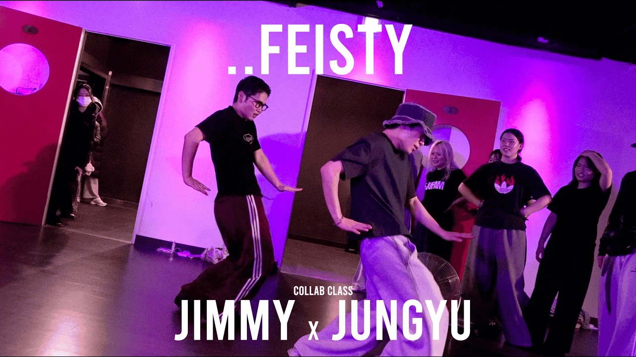 JIMMY & JUNGYU COLLAB POP-UP Class / ..FEISTY - Fred again.. , BIA @ProjectLeeDanceacademy