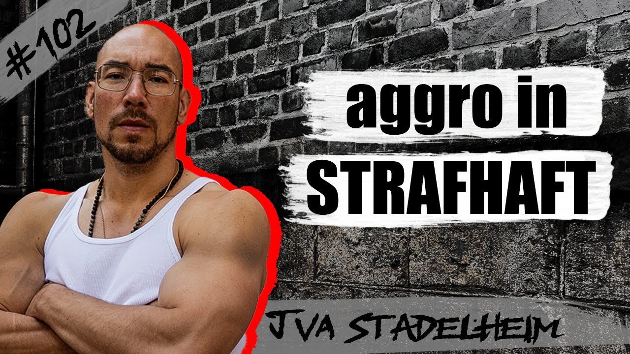 Strafhaft / JVA Stadelheim - Folge 102