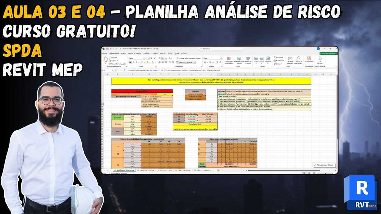 Aula 03 e 04 - An&aacute;lise de Risco SPDA (NBR 5419-2) com Planilha Excel - Curso SPDA no REVIT